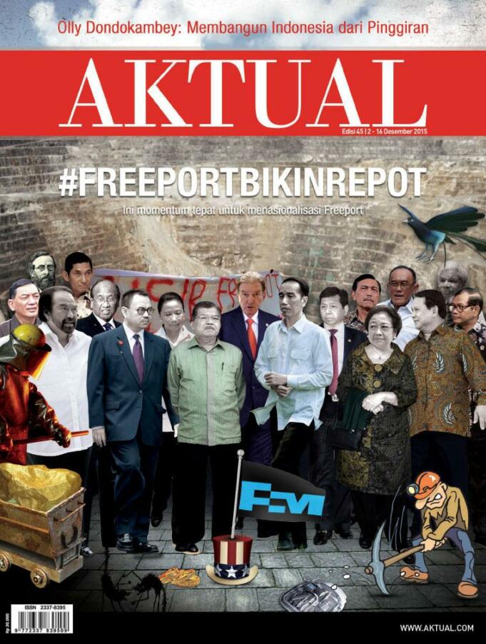 cover aktual 45 majalah aktual 45 - Freeport Bikin Repot